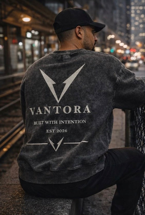 VANTORA BUILT WITH INTENTION SWEATSHIRT